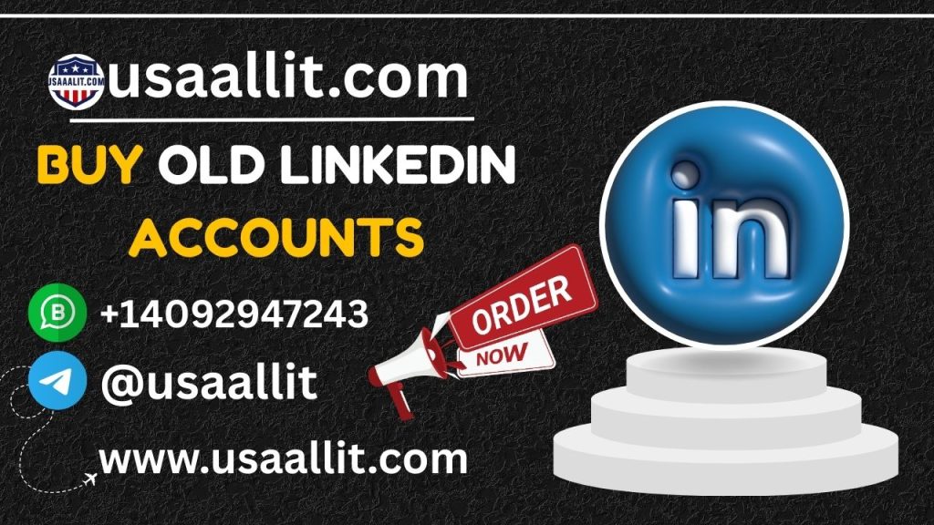 Buy Old LinkedIn Accounts: Step-by-Step Guide