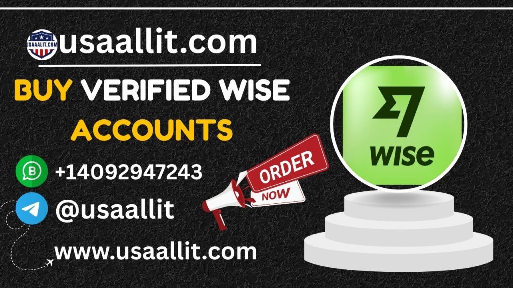 Where to Buy Verified Wise Accounts Safely in 2026